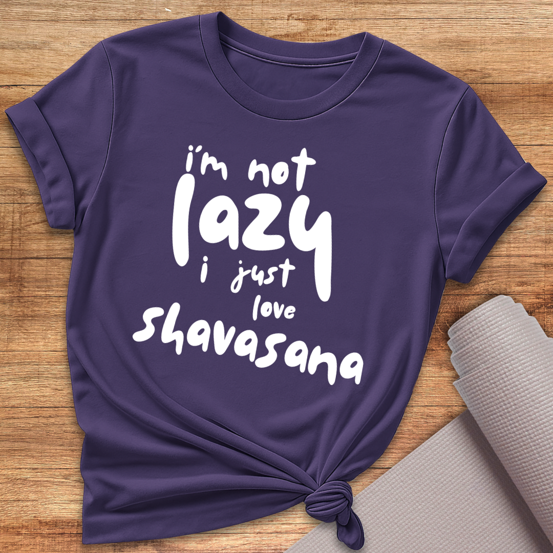 I'm Not Lazy T-Shirt