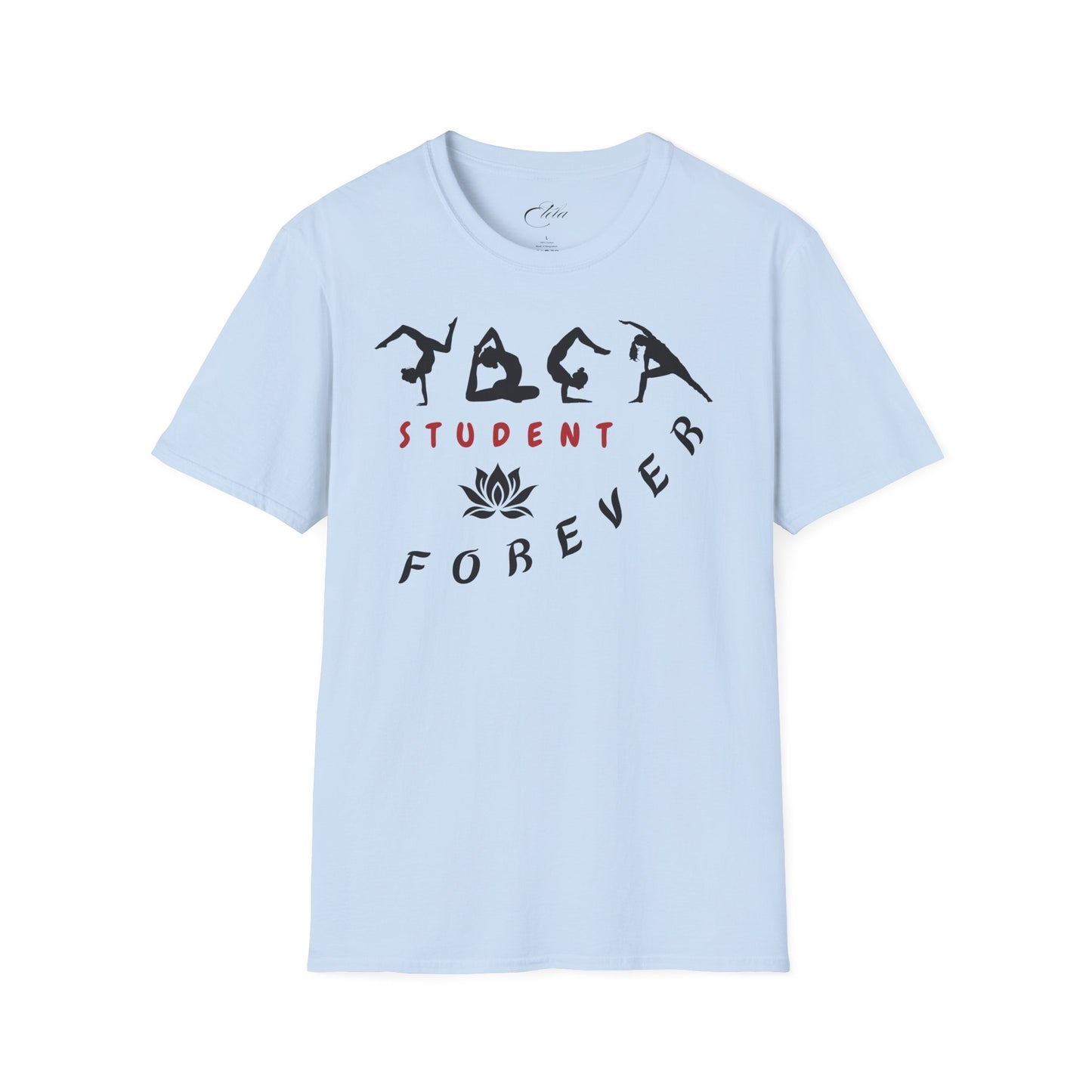 Student Forever T-Shirt