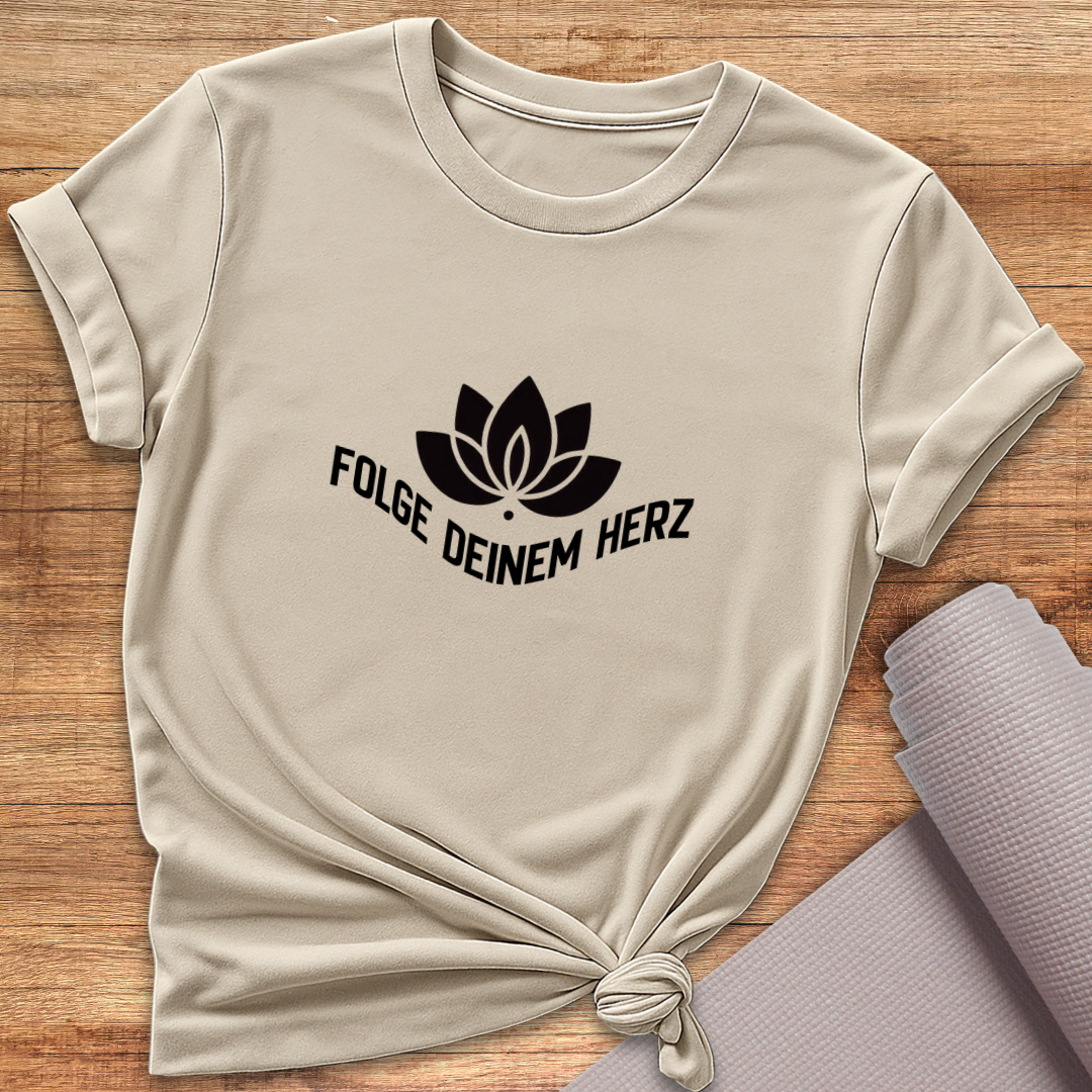 Folge Deinem Herz T-Shirt
