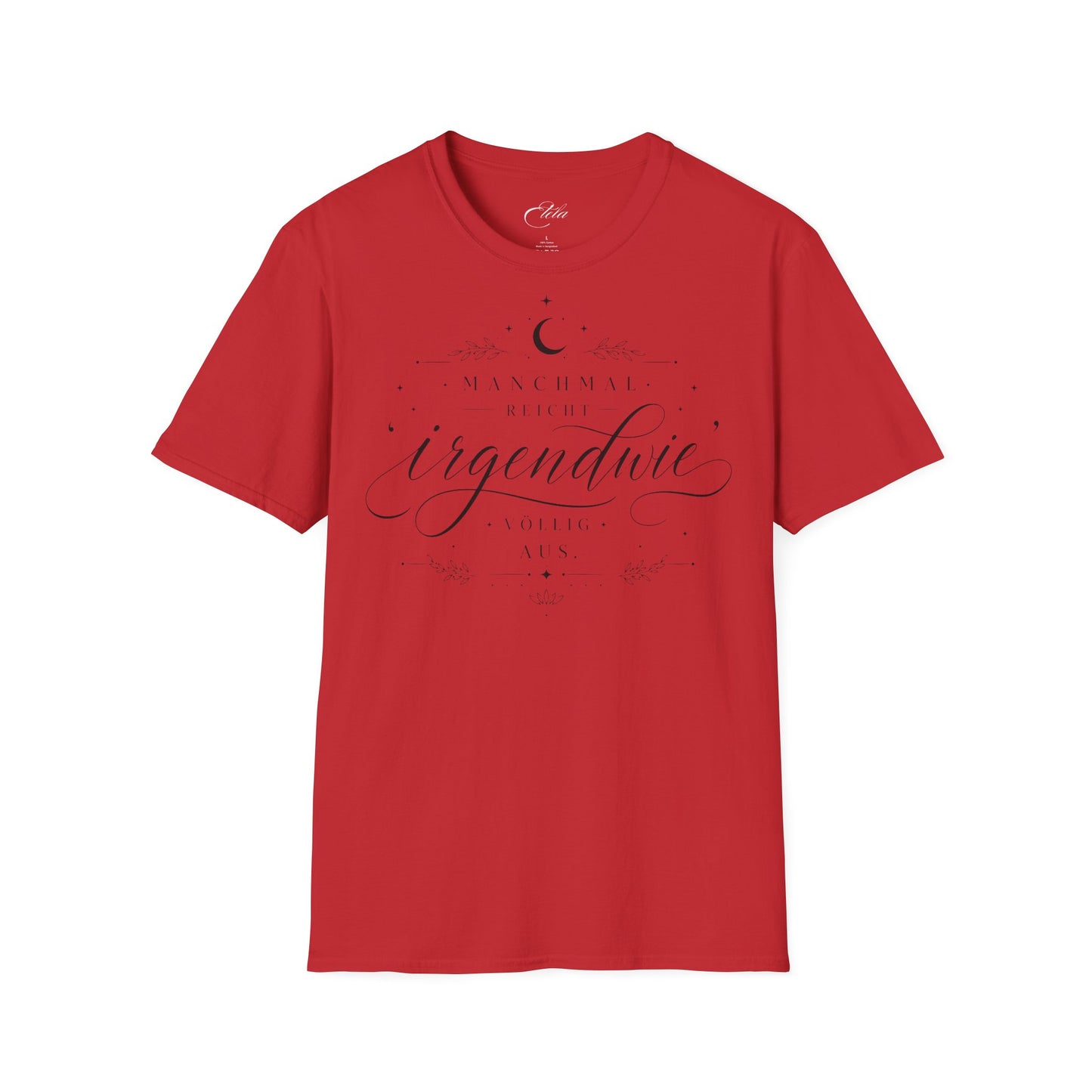 Irgendwie Schwarz T-Shirt