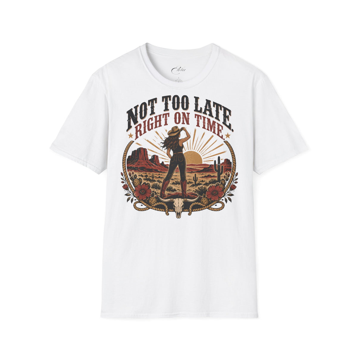 Not Too Late T-Shirt