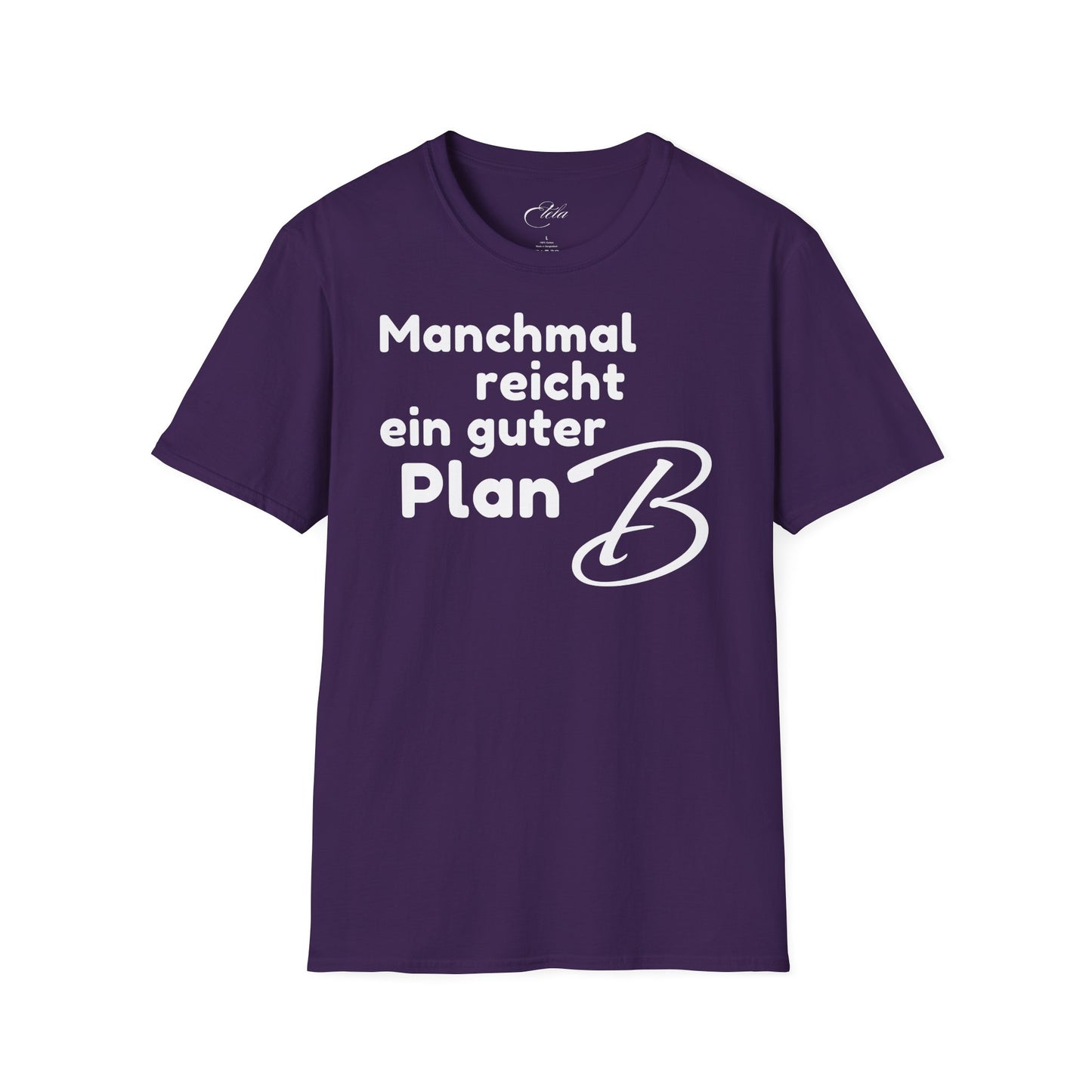Manchmal Reicht T-Shirt