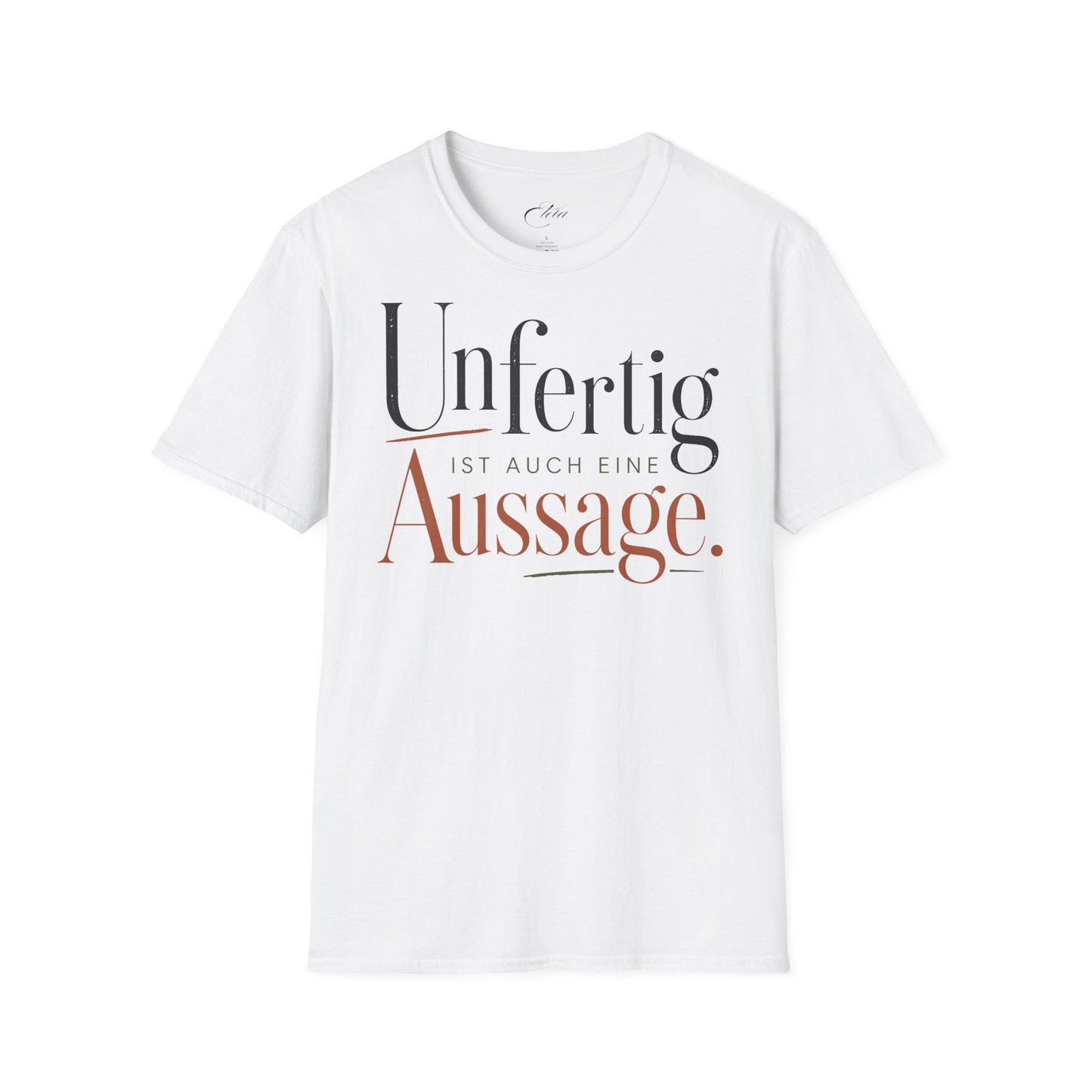Aussage T-Shirt