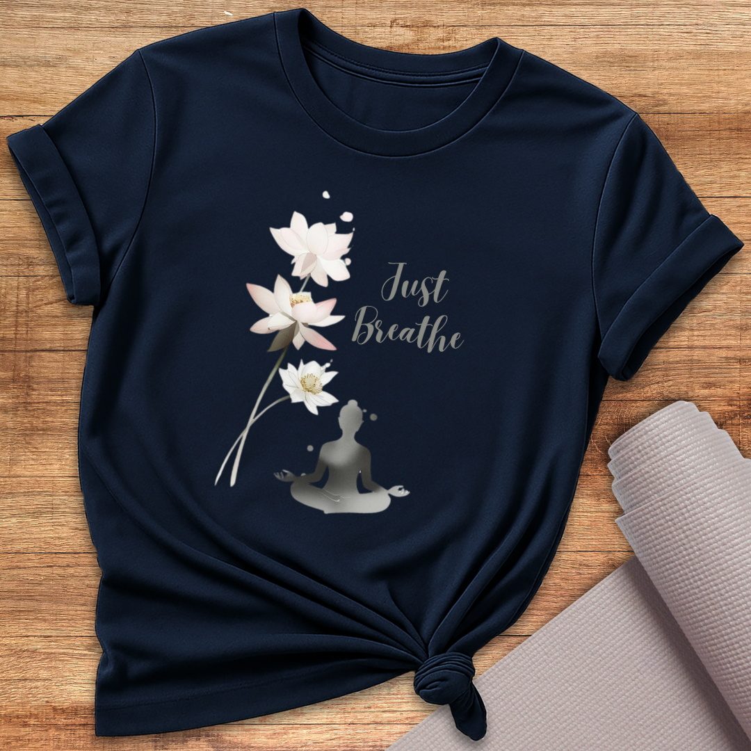 Just Breathe T-Shirt