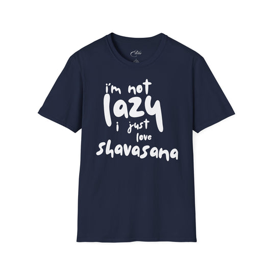 I'm Not Lazy T-Shirt