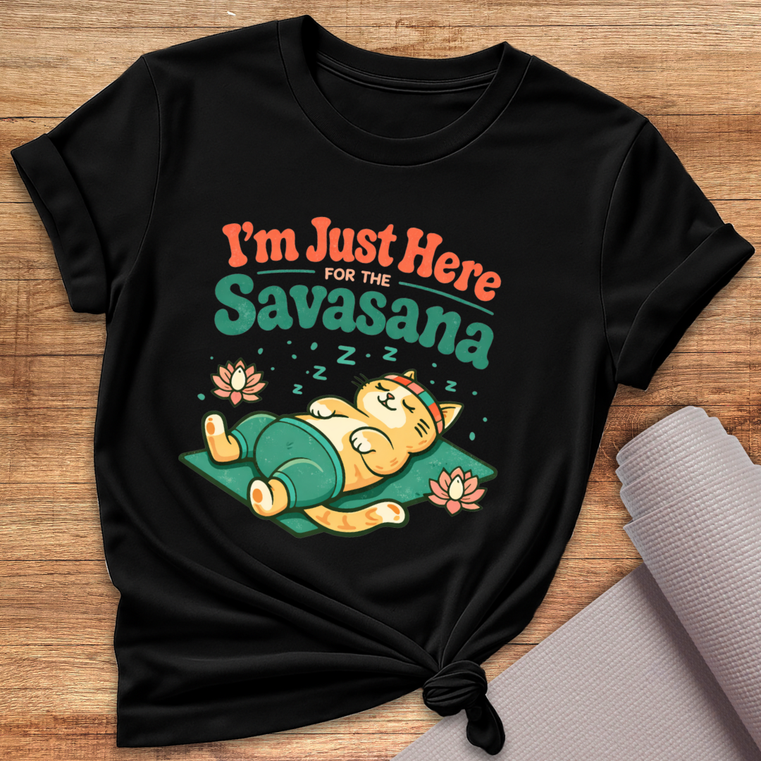 I'm Just Here T-Shirt