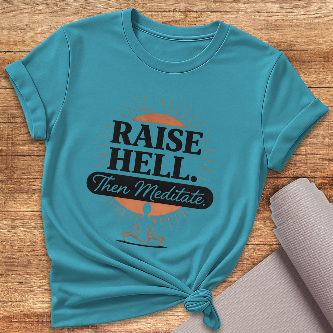Raise Hell T-Shirt