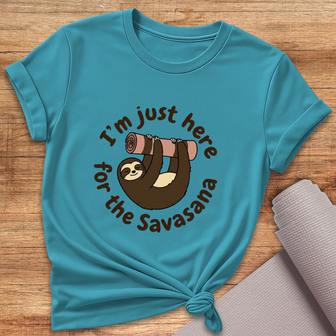 For The Savasana T-Shirt