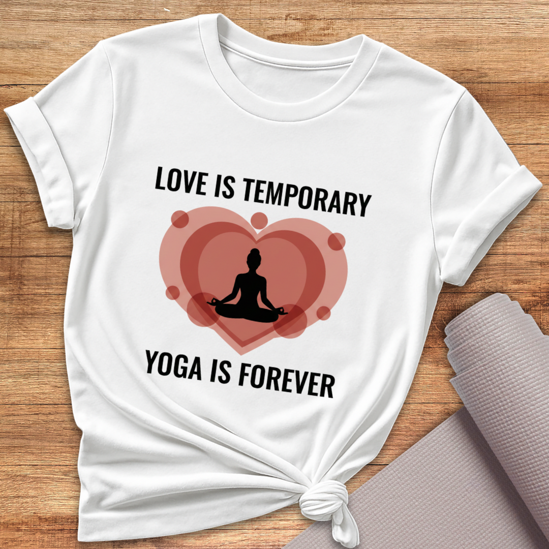 Love Is Temporary T-Shirt