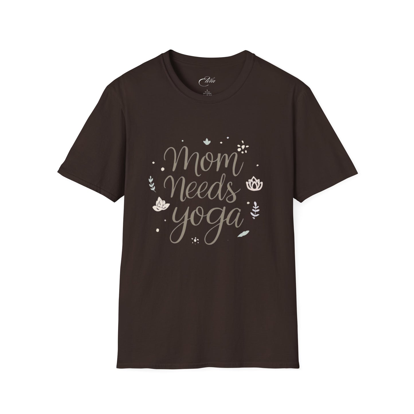 Mom Needs Yoga T-Shirt