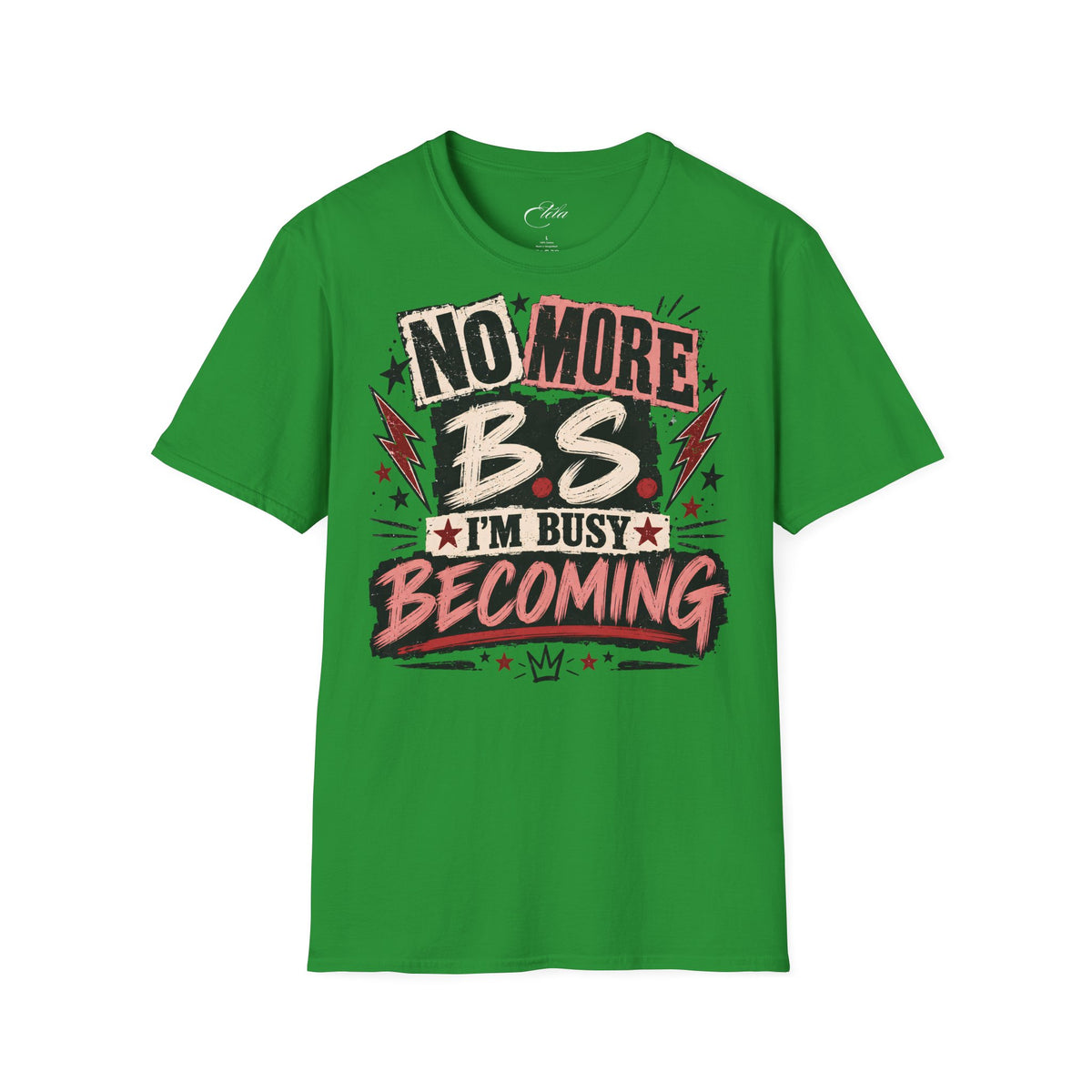 No More BS T-Shirt