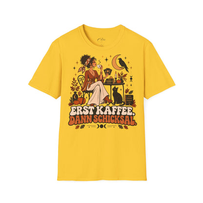 Dann Schicksal T-Shirt