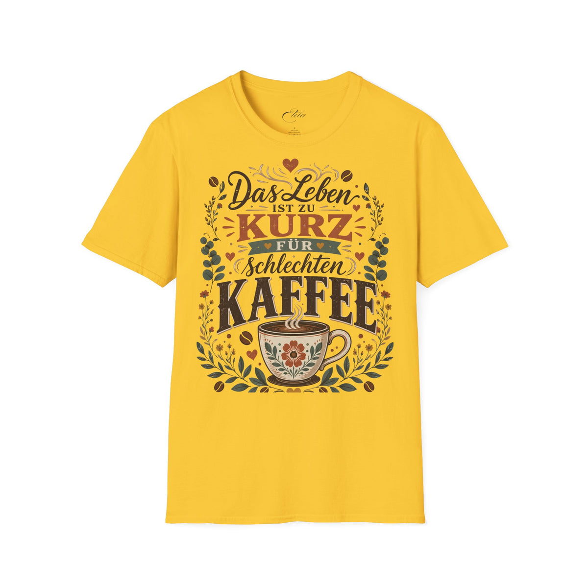 Das Leben Ist Zu Kurz T-Shirt
