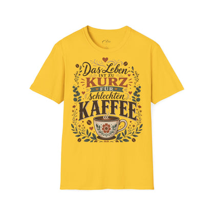 Das Leben Ist Zu Kurz T-Shirt