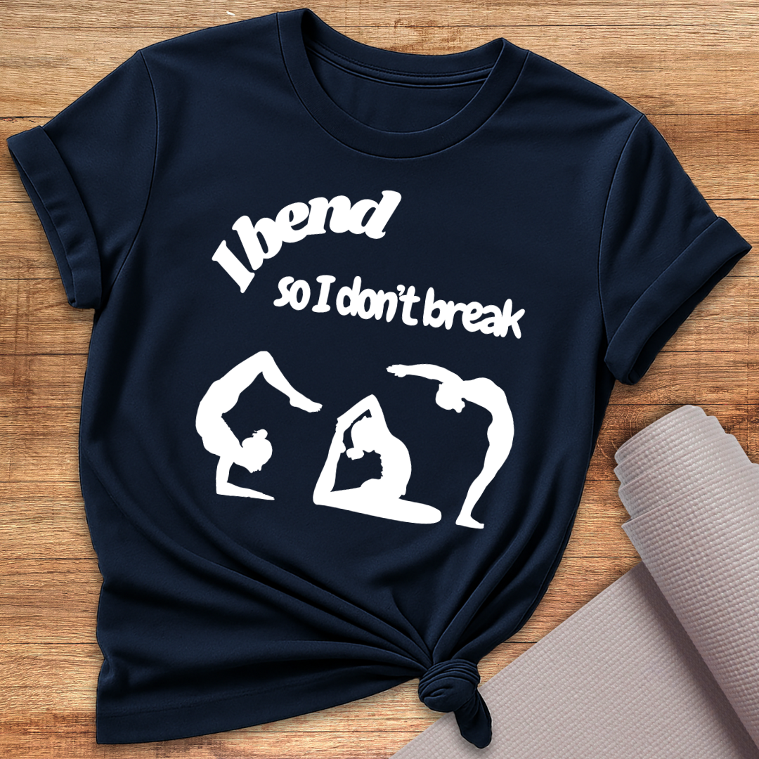 I Bend T-Shirt