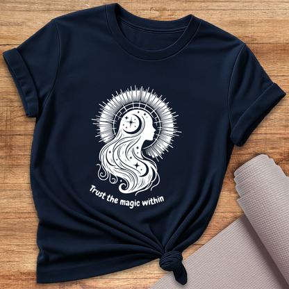 Trust The Magic Within T-Shirt