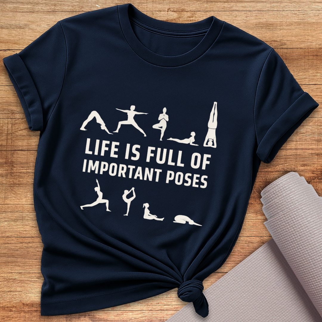 Life Is Full T-Shirt