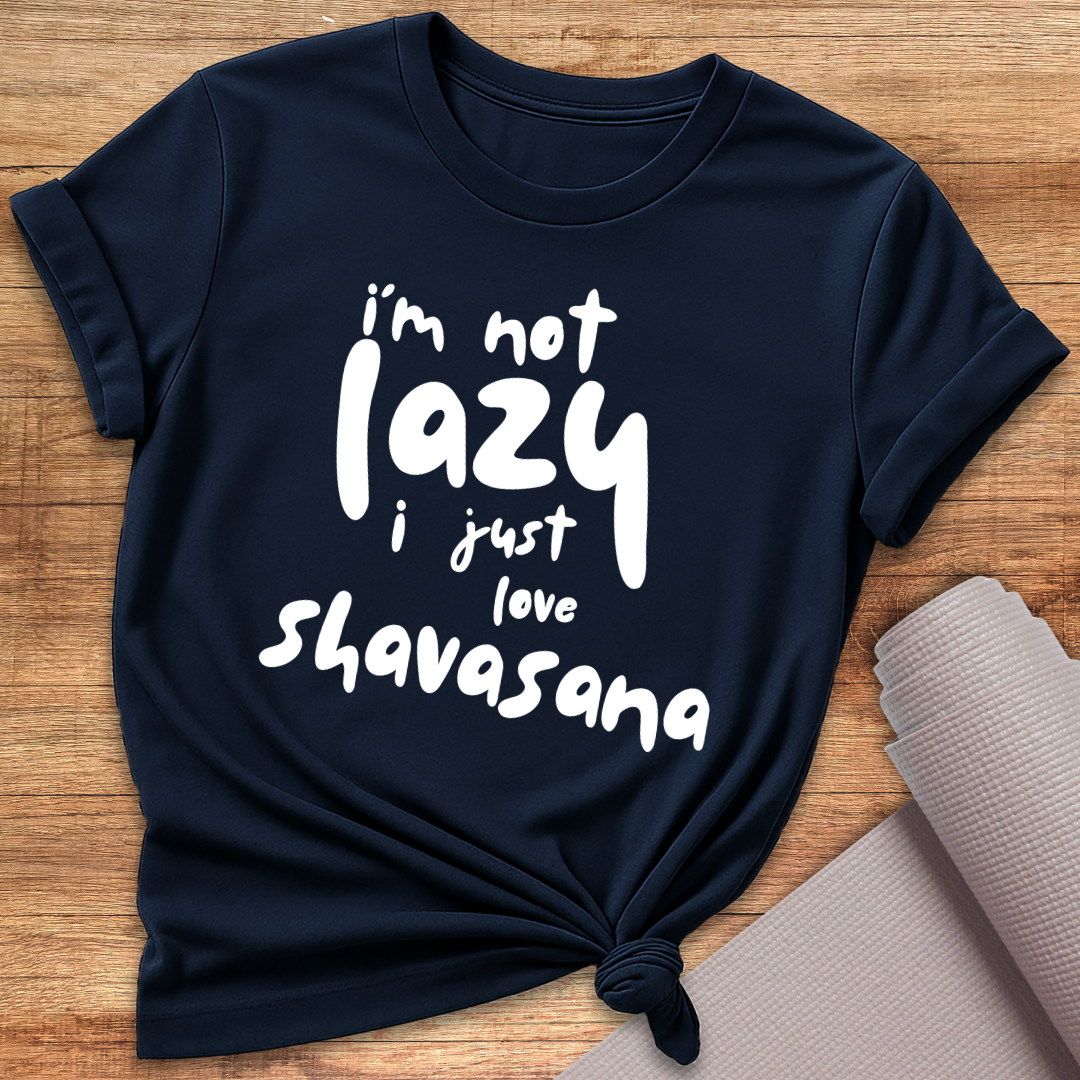 I'm Not Lazy T-Shirt
