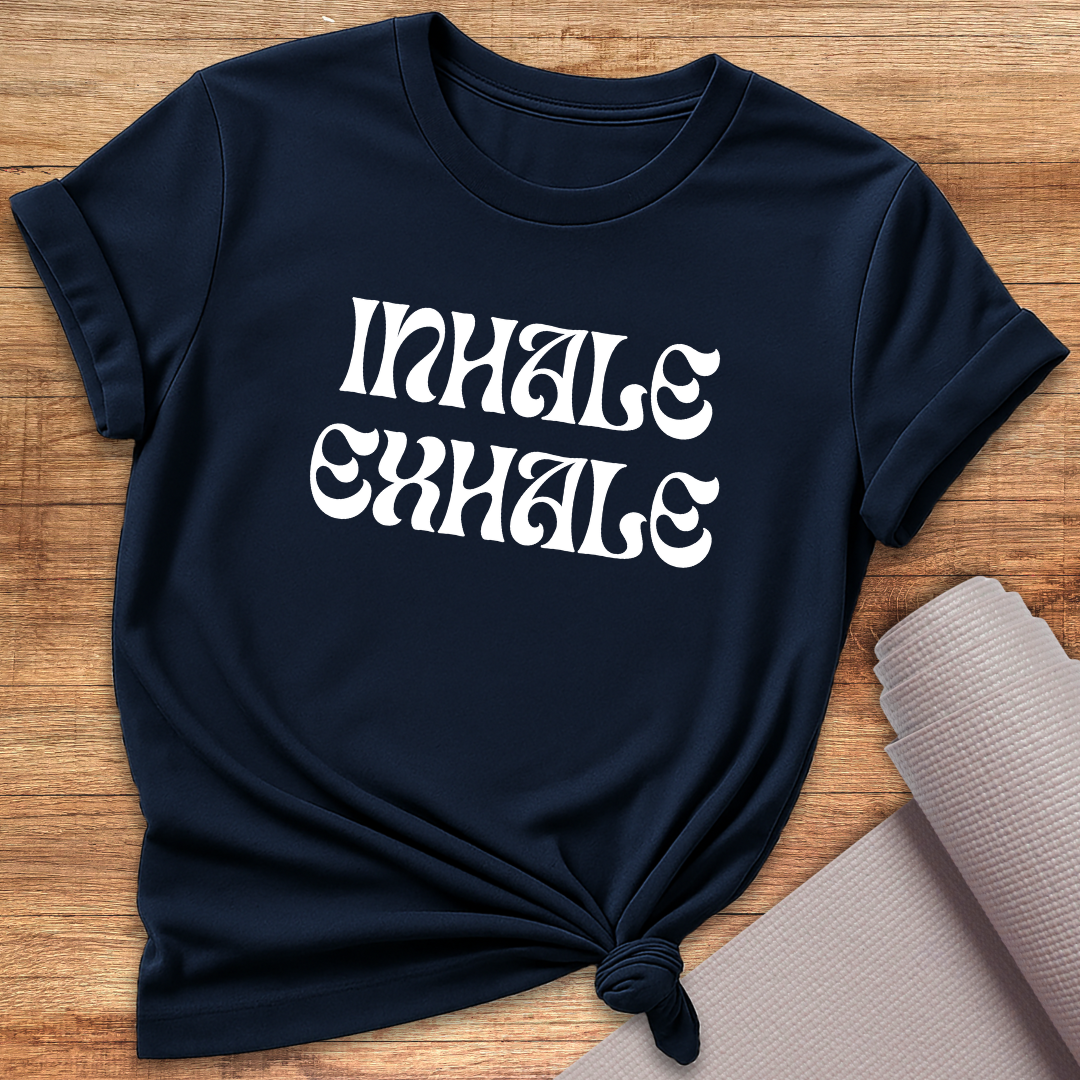 Inhale Exhale T-Shirt