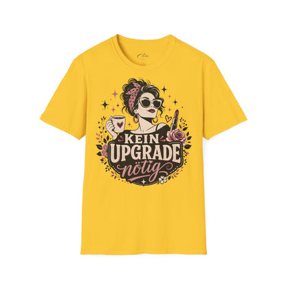 Kein Upgrade Nötig T-Shirt