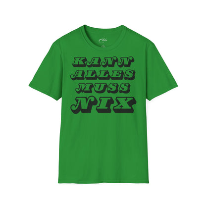 Muss Nix T-Shirt