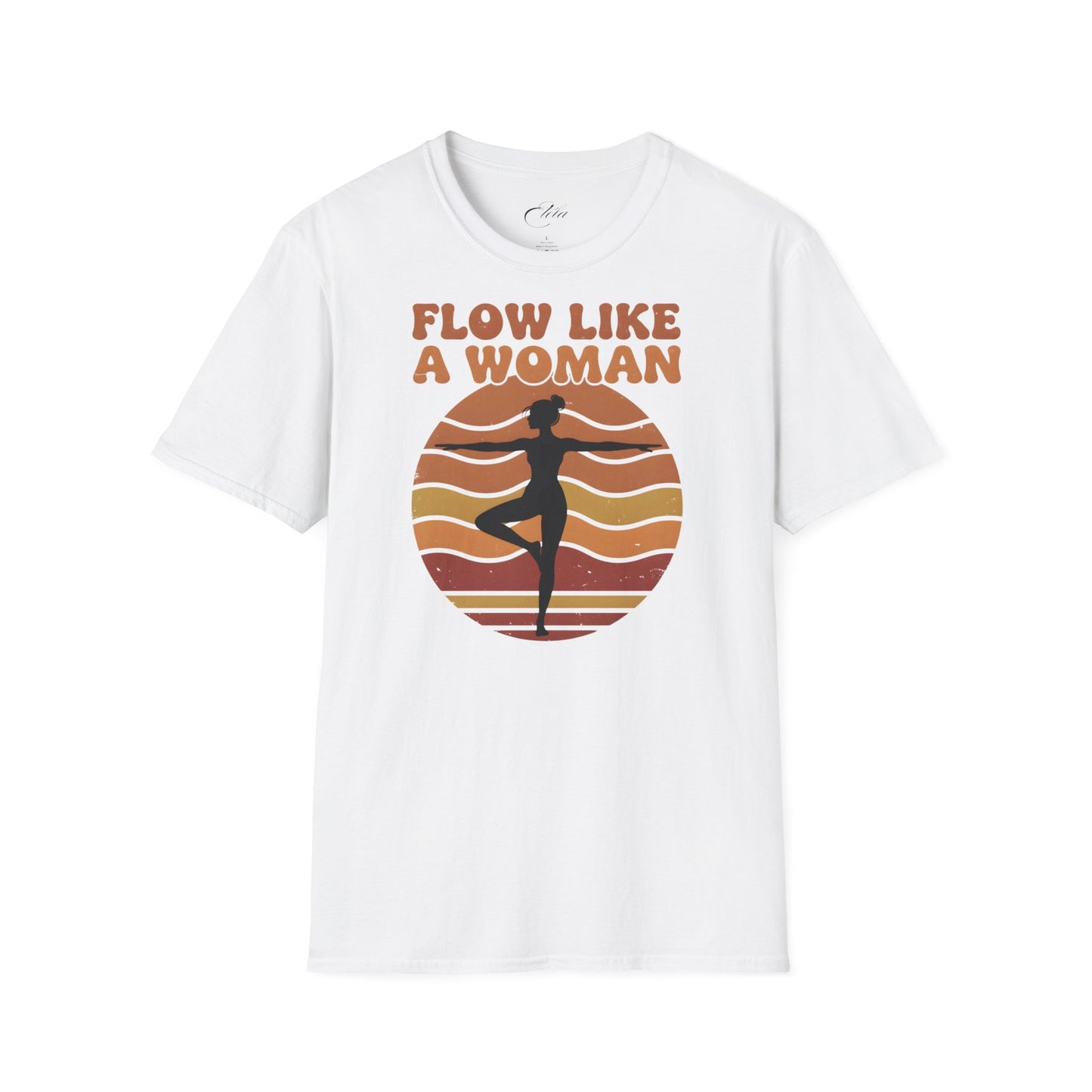 Flow Like A Woman T-Shirt
