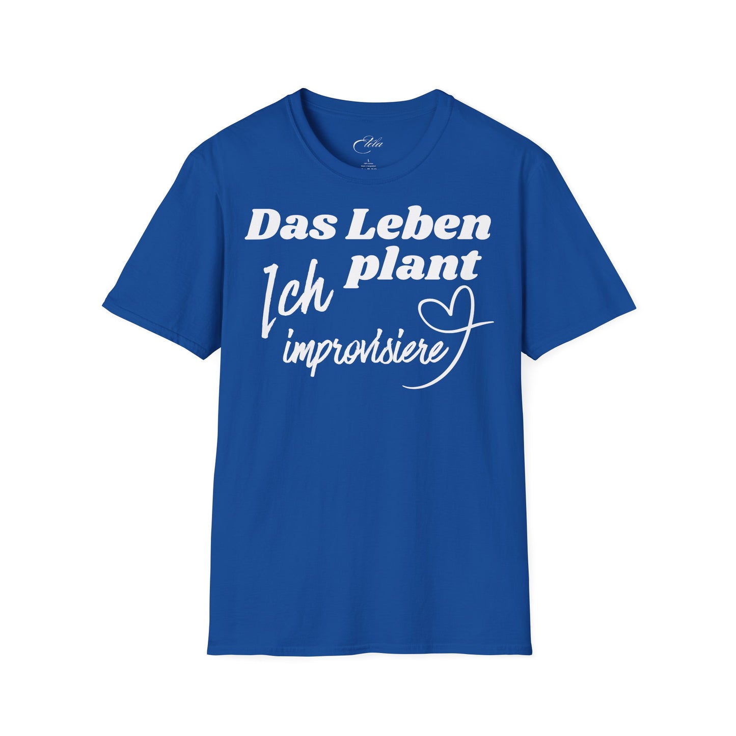 Ich Improvisiere T-Shirt