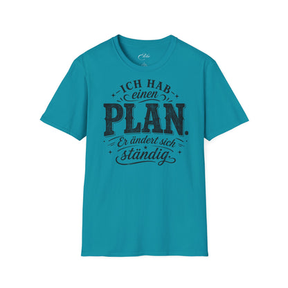 Hab Einen Plan Schwarz T-Shirt
