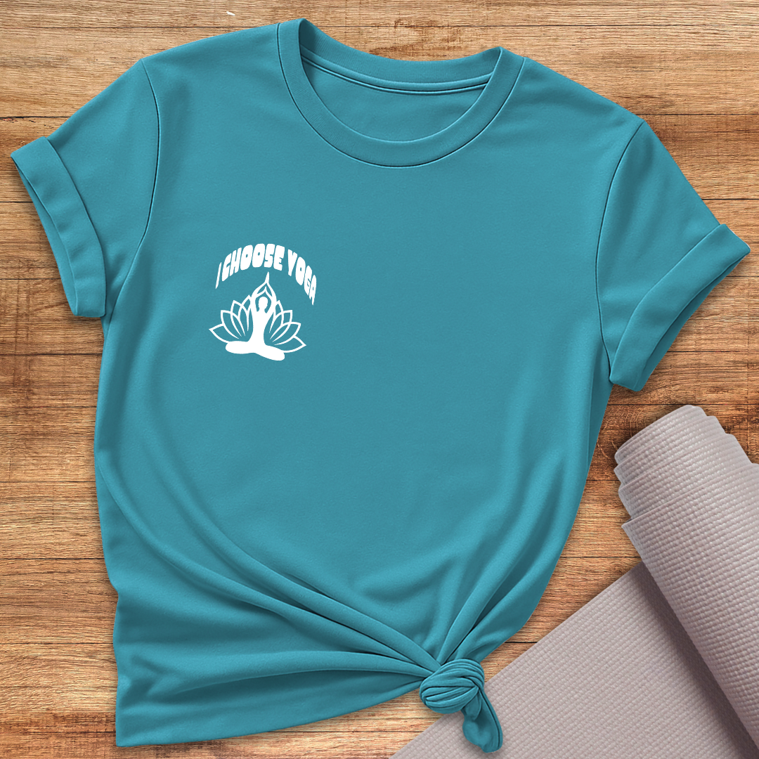 I Choose Yoga T-Shirt