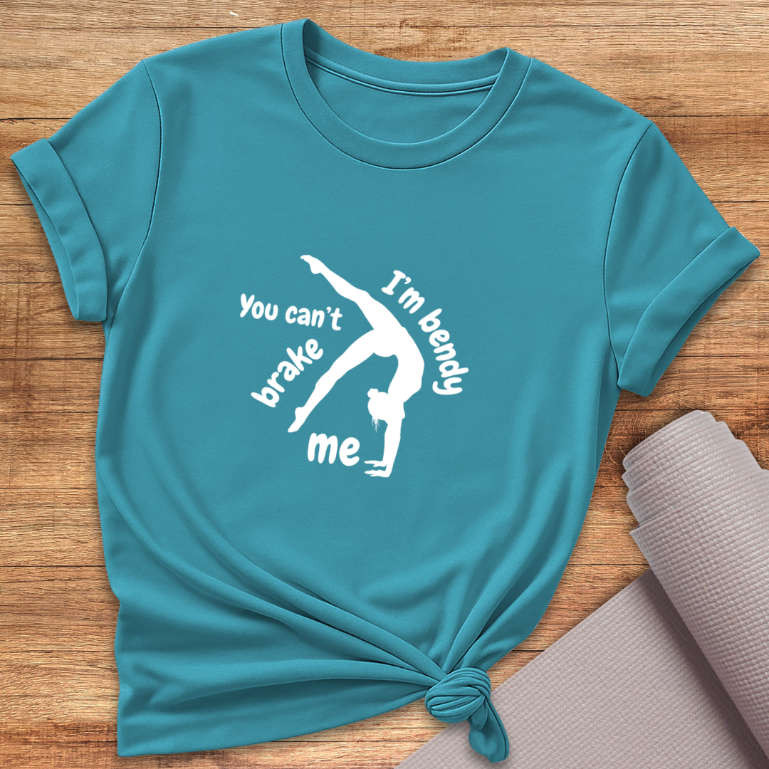 You Can't Brake Me T-Shirt