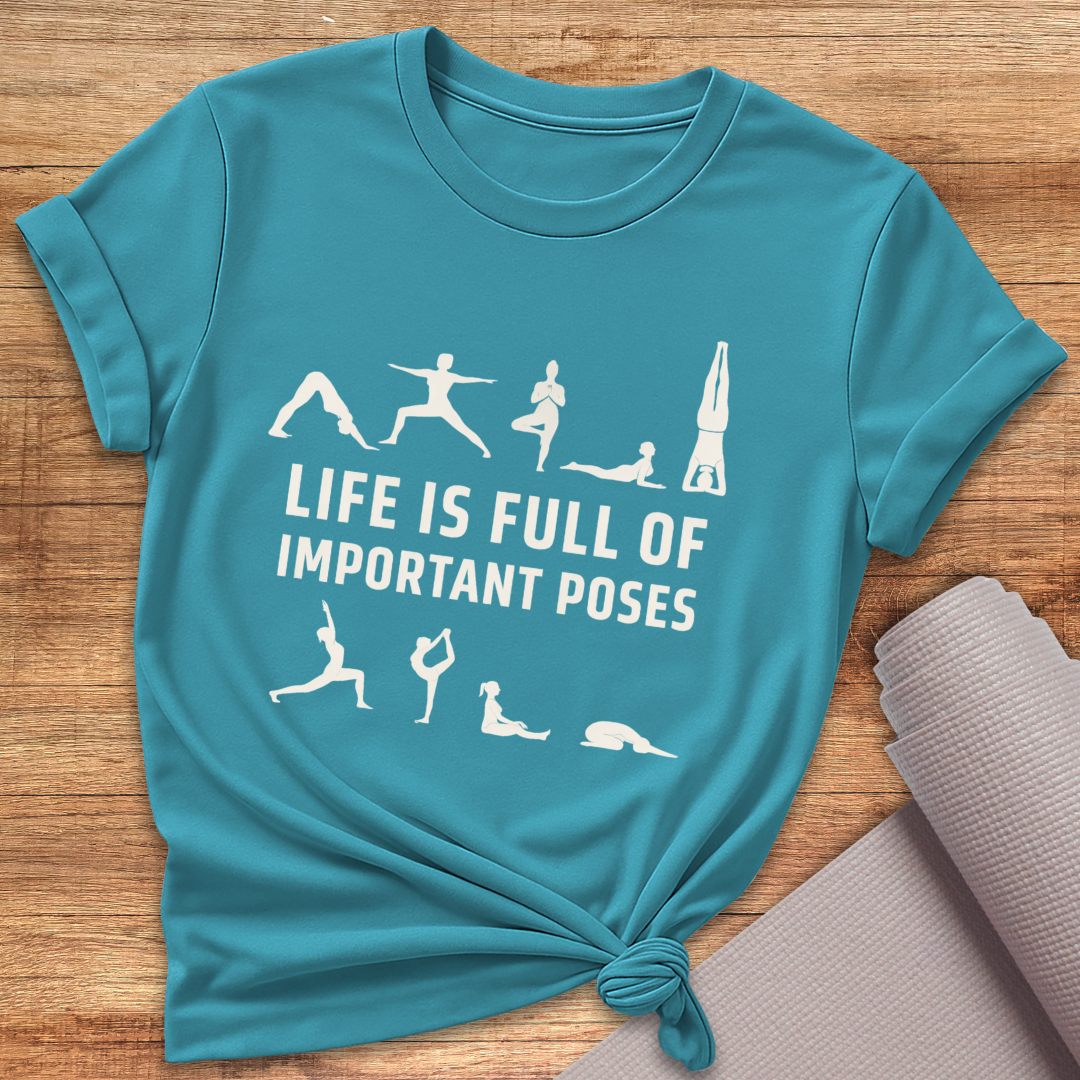 Life Is Full T-Shirt