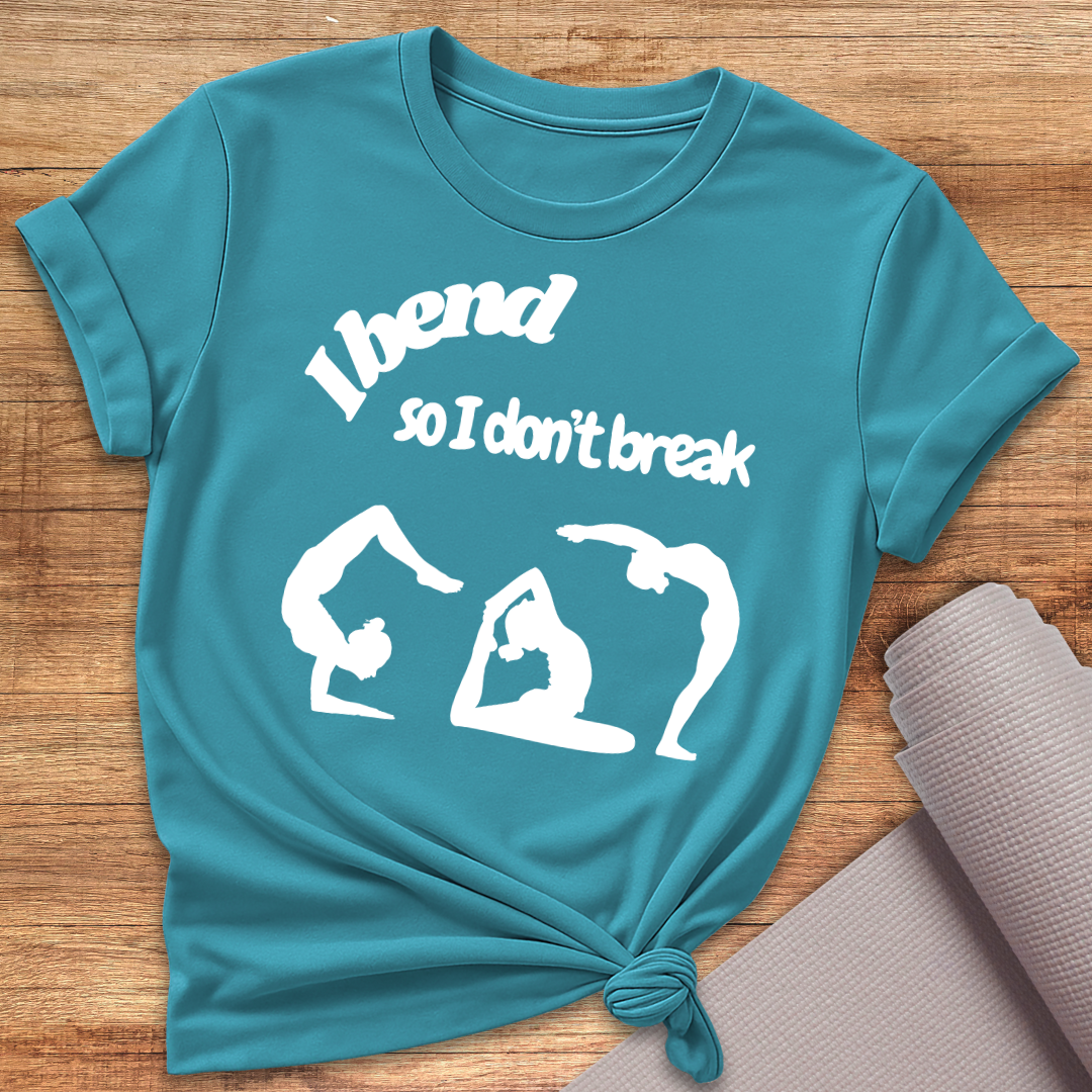 I Bend T-Shirt