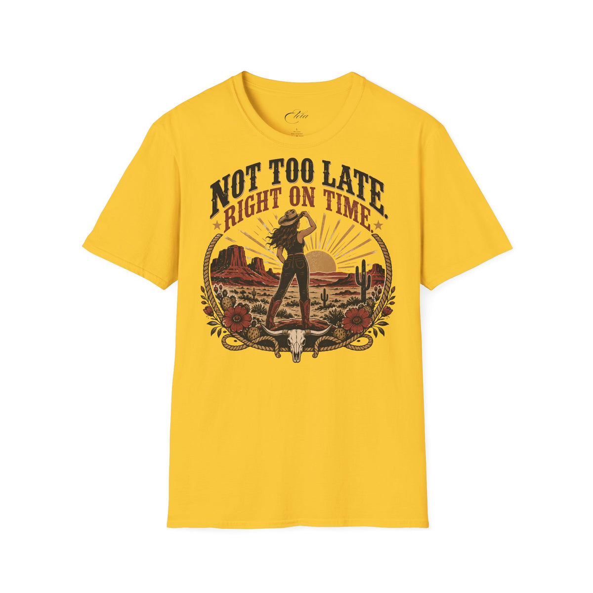 Not Too Late T-Shirt
