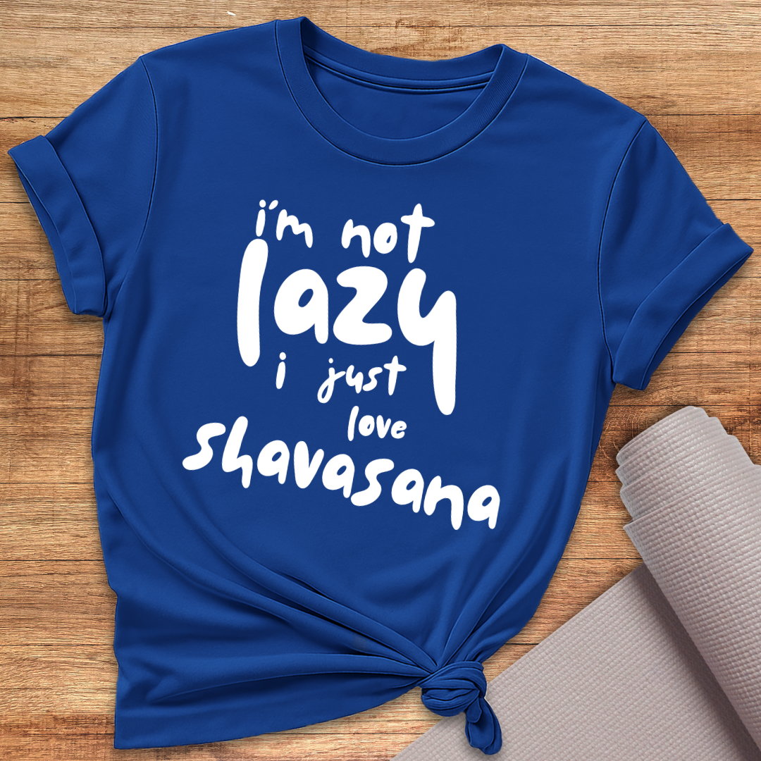 I'm Not Lazy T-Shirt