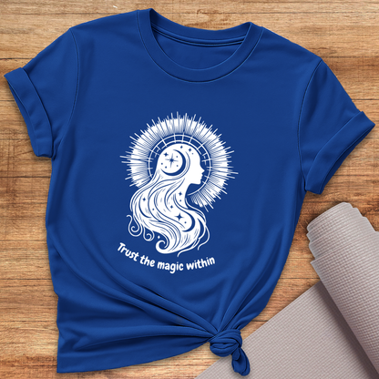 Trust The Magic Within T-Shirt