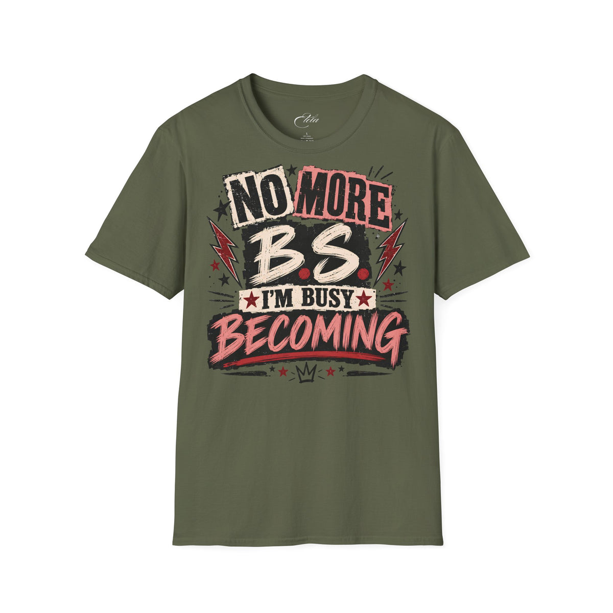 No More BS T-Shirt