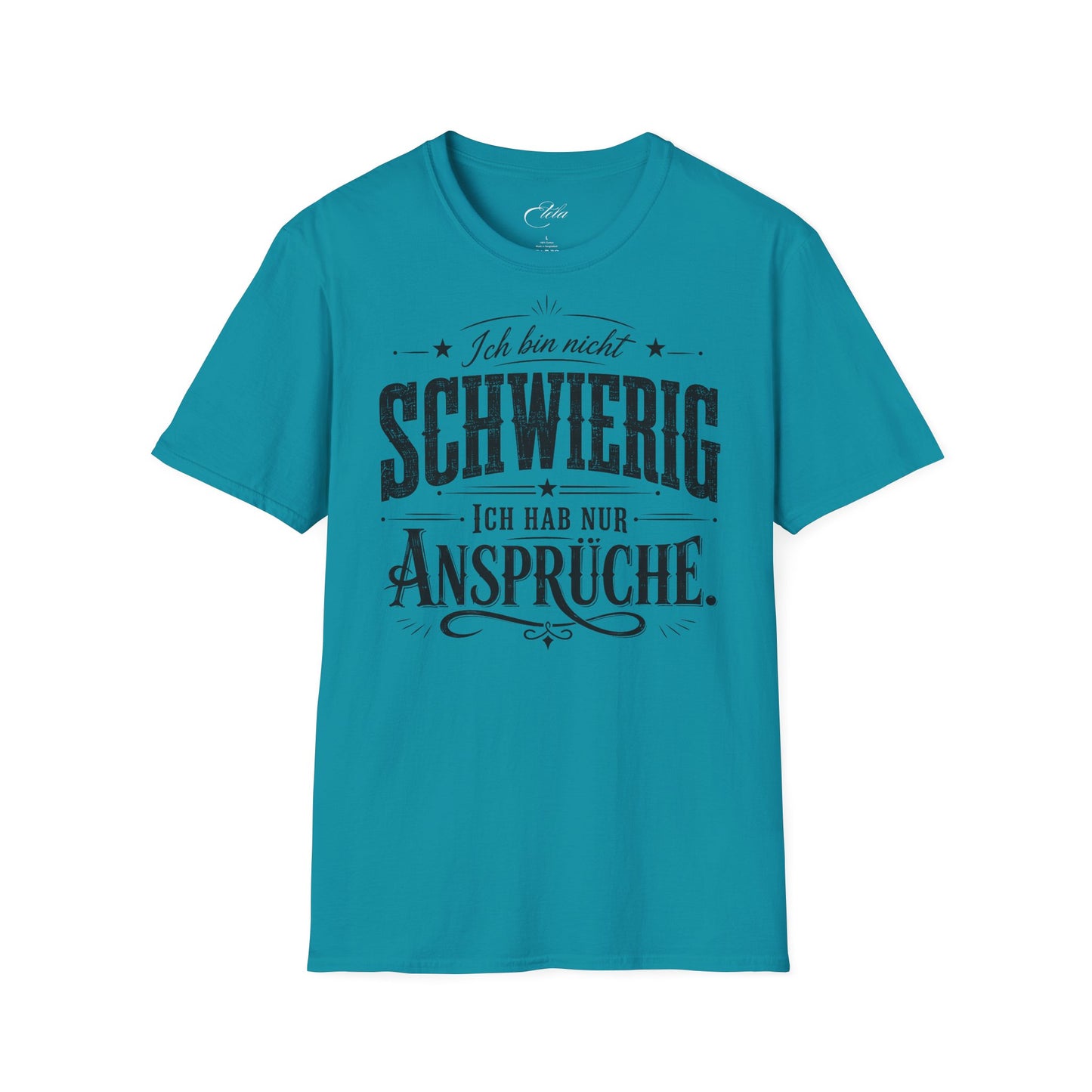 Ich Bin Nicht Schwierig T-Shirt