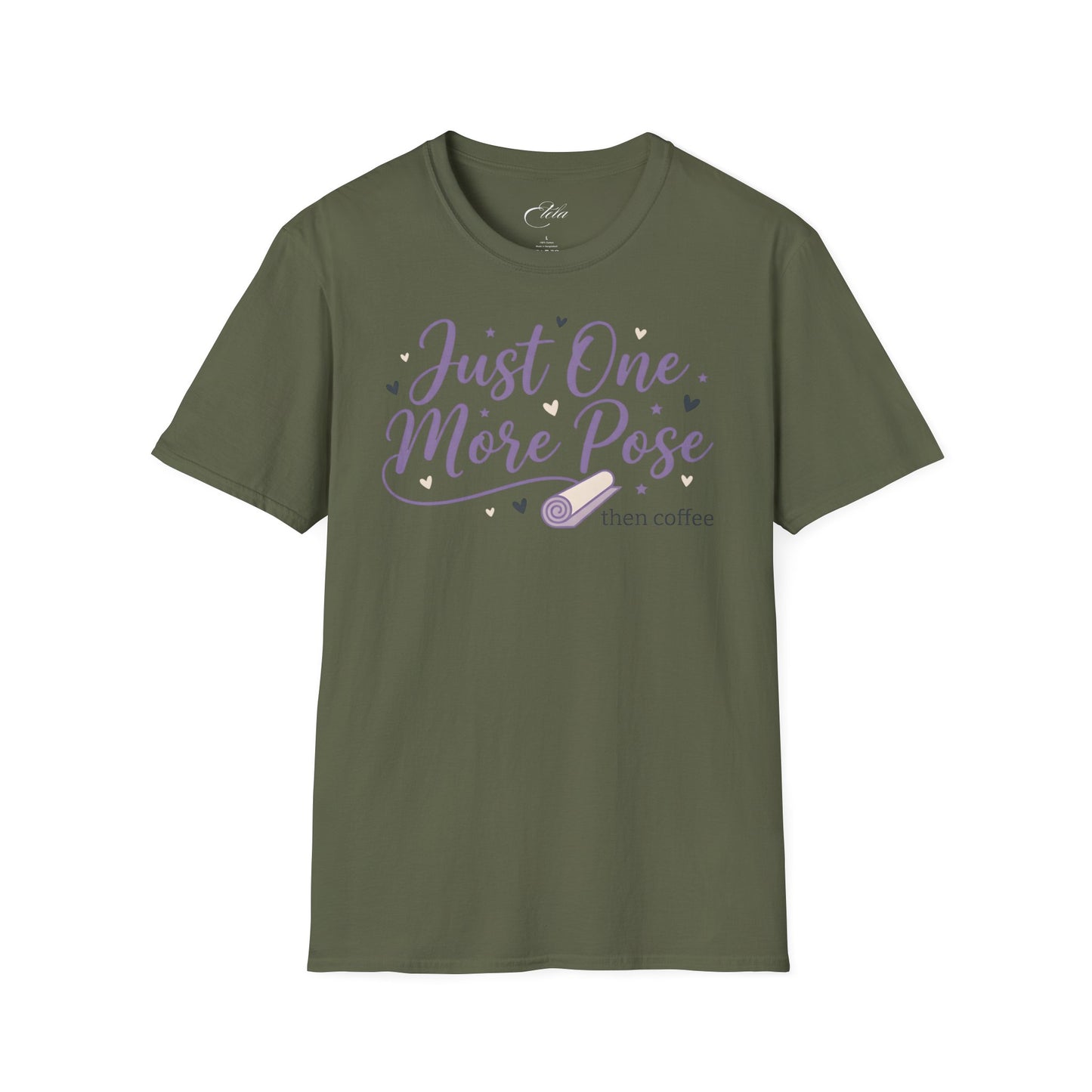 One More Pose T-Shirt