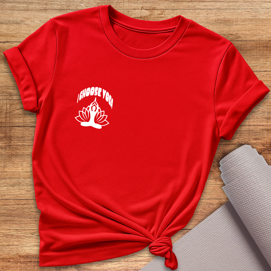 I Choose Yoga T-Shirt
