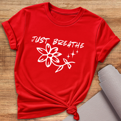 Just breathe T-Shirt