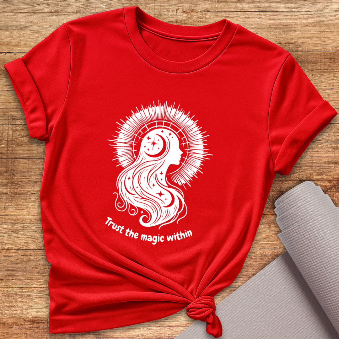 Trust The Magic Within T-Shirt