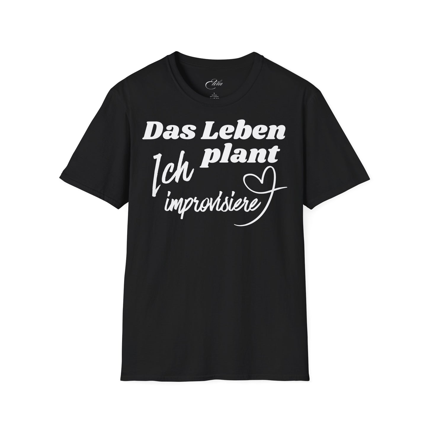 Ich Improvisiere T-Shirt