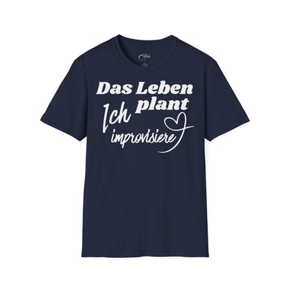 Ich Improvisiere T-Shirt