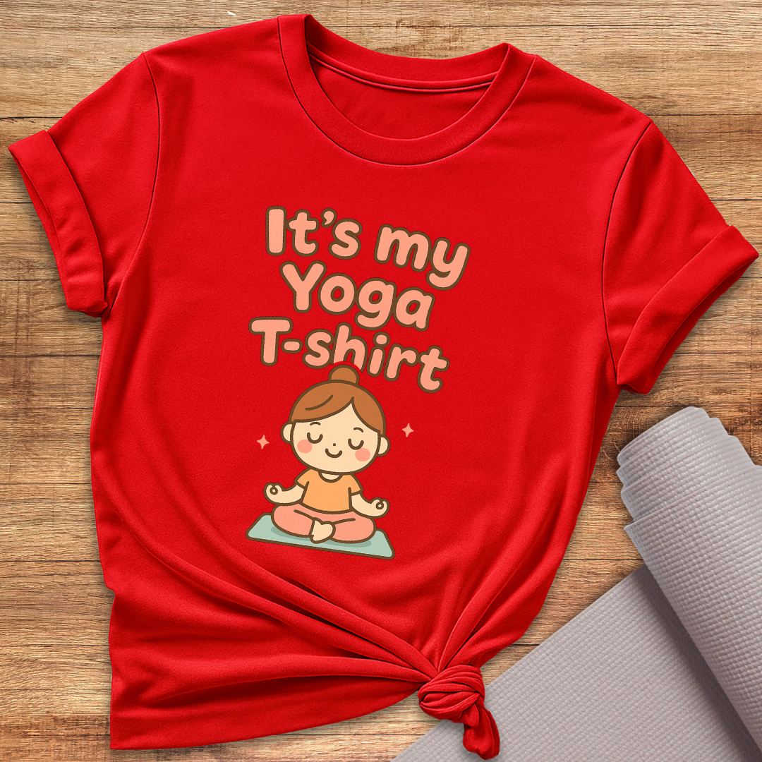 It's My Yoga T-Shirt