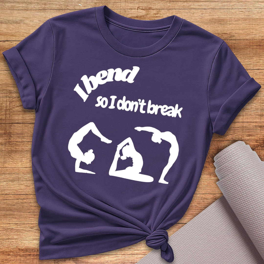 I Bend T-Shirt
