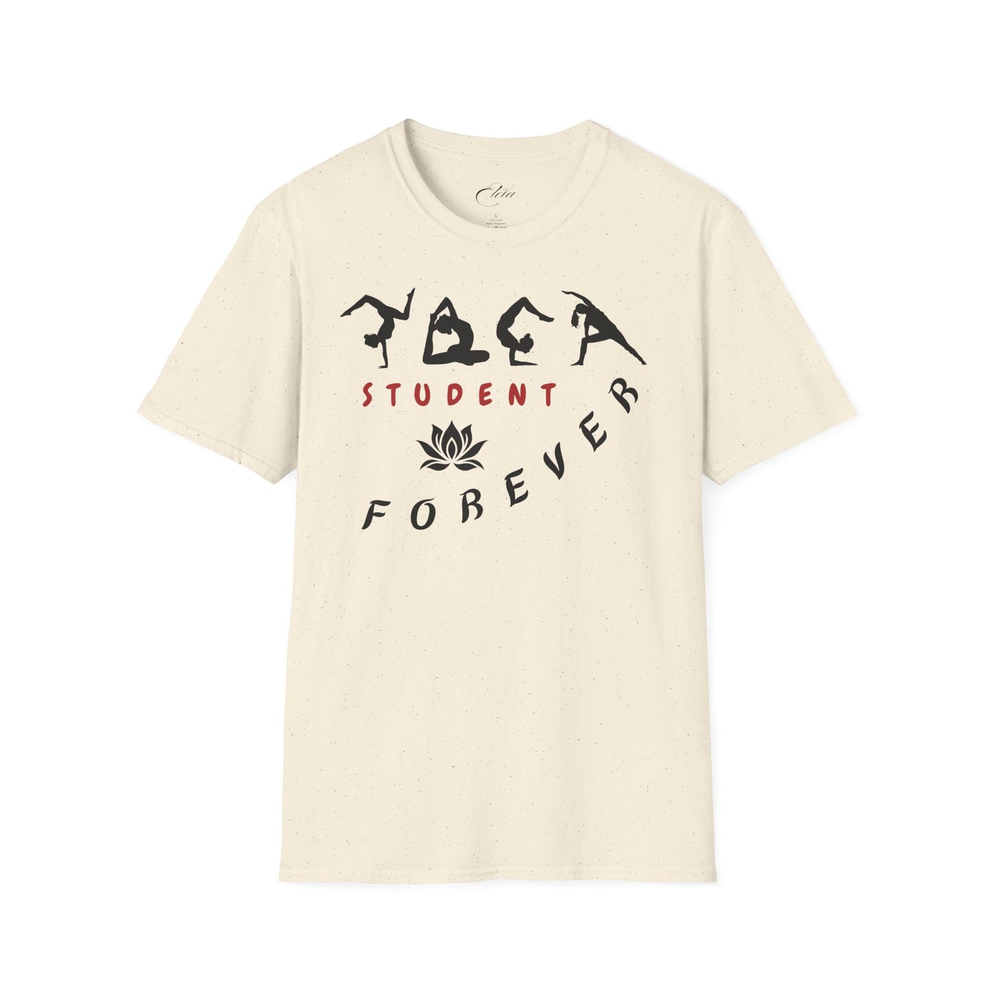 Student Forever T-Shirt