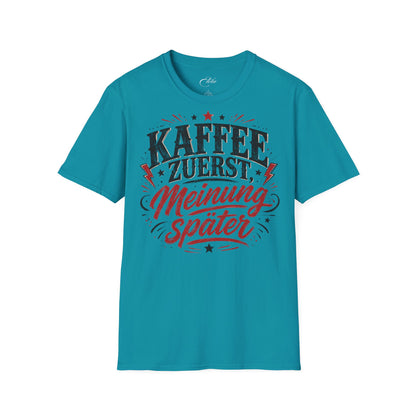 Meinung Später T-Shirt