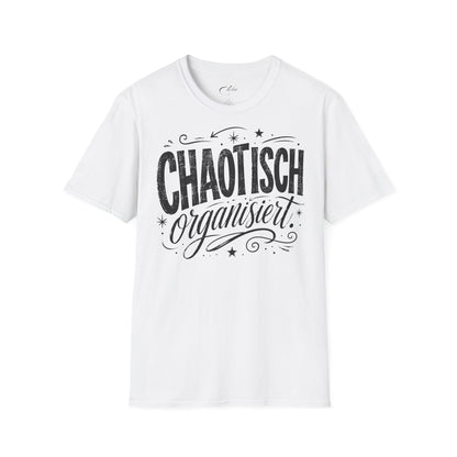 Chaotisch Organisiert Schwarz T-Shirt