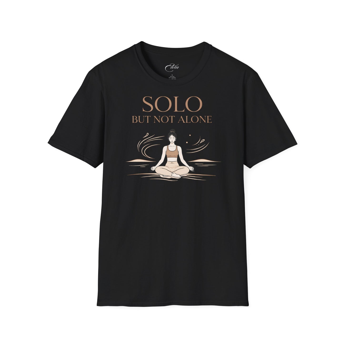 Solo But Not Alone T-Shirt