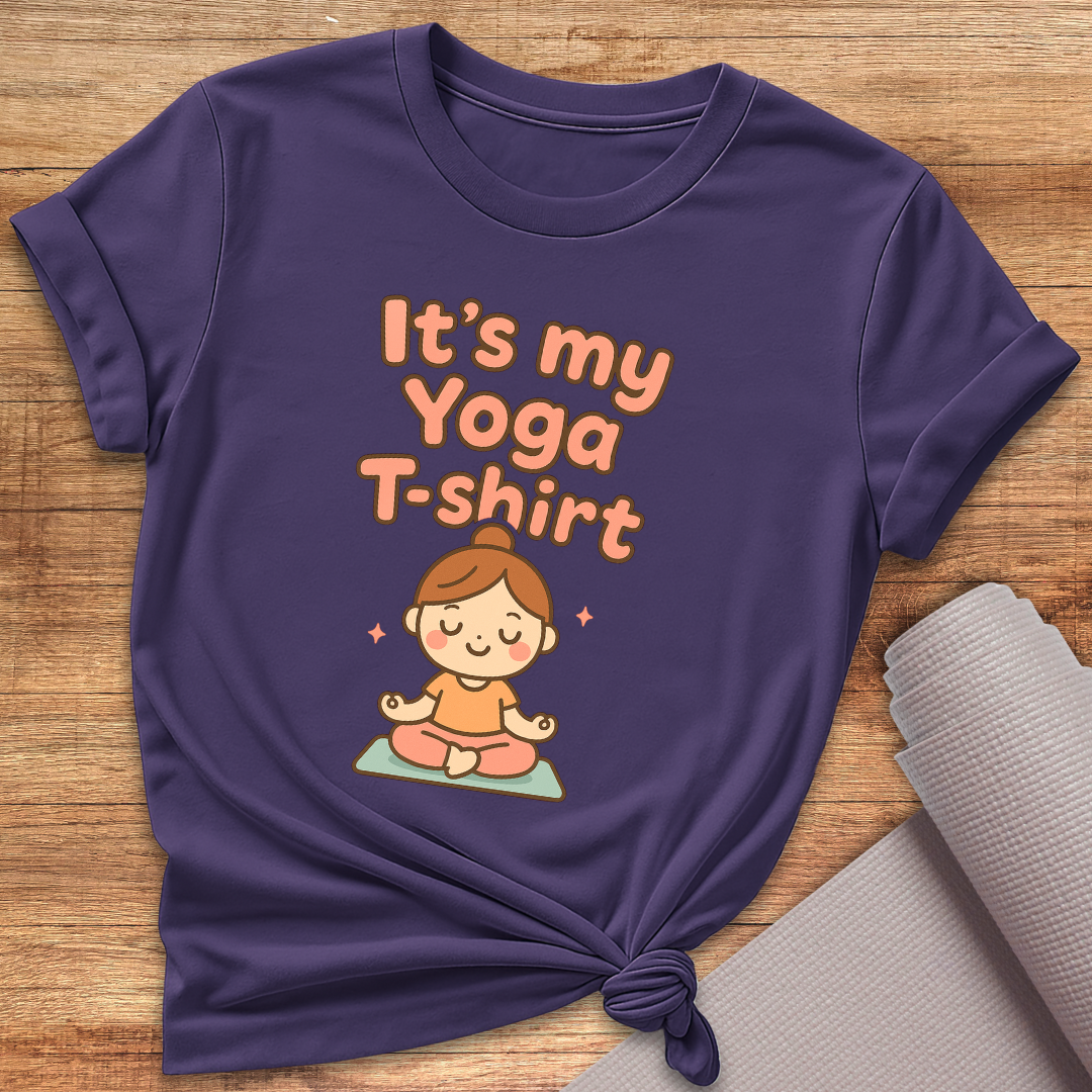 It's My Yoga T-Shirt
